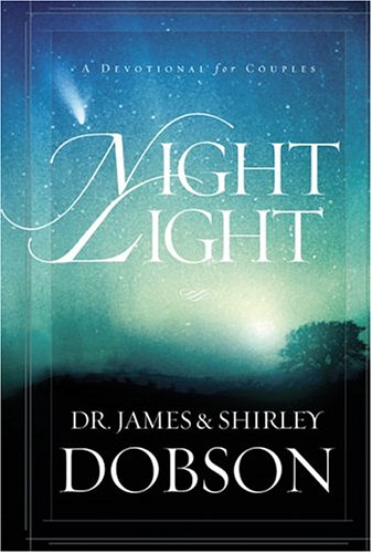Night Light by James Dobson