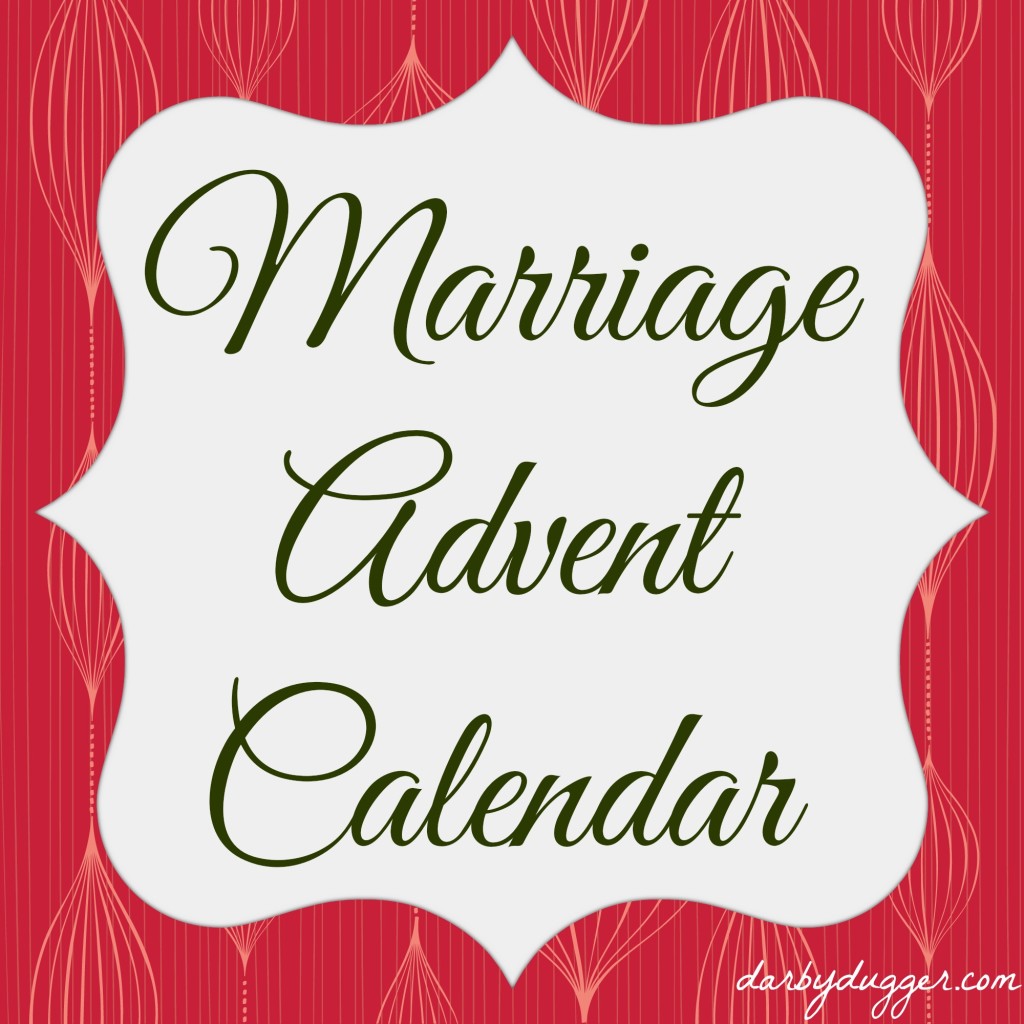 Marriage Advent Calendar by Darby Dugger